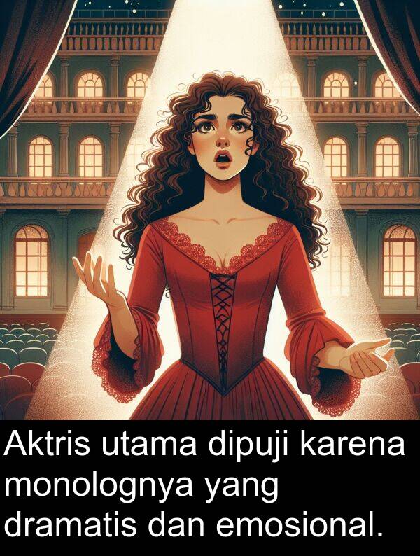 monolognya: Aktris utama dipuji karena monolognya yang dramatis dan emosional.