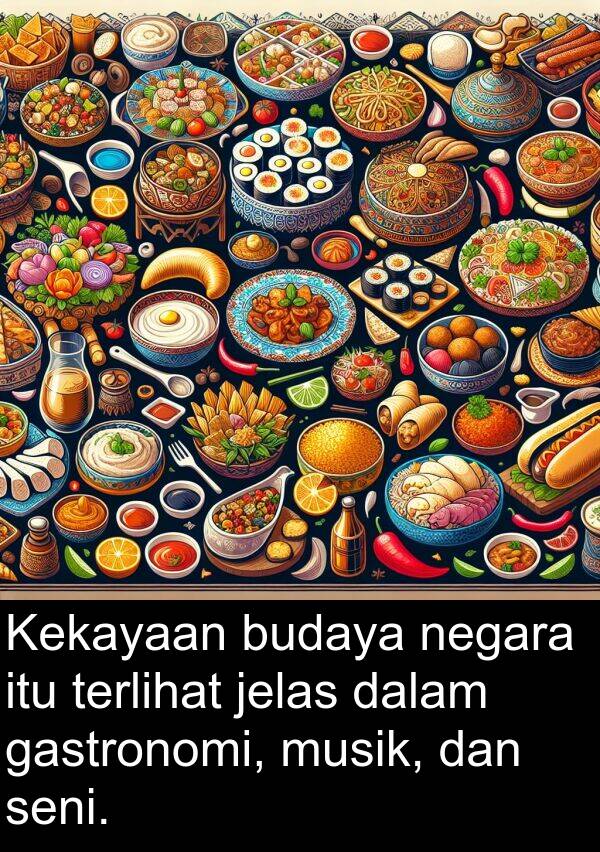 jelas: Kekayaan budaya negara itu terlihat jelas dalam gastronomi, musik, dan seni.