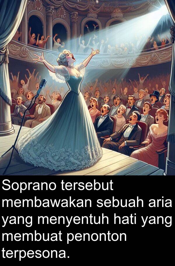 menyentuh: Soprano tersebut membawakan sebuah aria yang menyentuh hati yang membuat penonton terpesona.