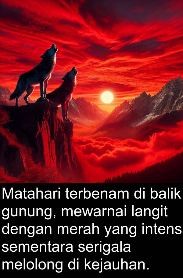 melolong: Matahari terbenam di balik gunung, mewarnai langit dengan merah yang intens sementara serigala melolong di kejauhan.