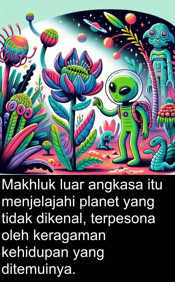 keragaman: Makhluk luar angkasa itu menjelajahi planet yang tidak dikenal, terpesona oleh keragaman kehidupan yang ditemuinya.