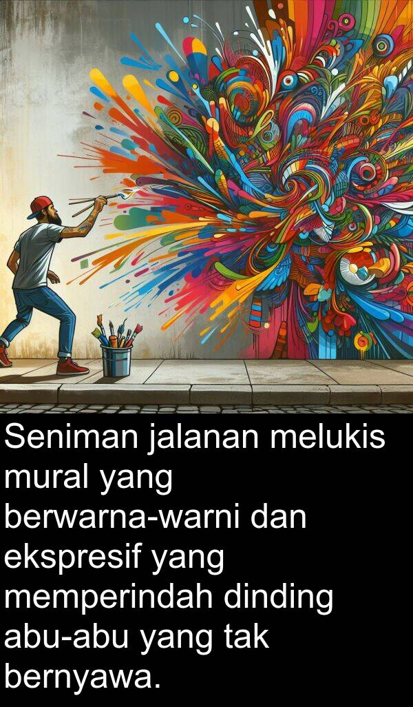 melukis: Seniman jalanan melukis mural yang berwarna-warni dan ekspresif yang memperindah dinding abu-abu yang tak bernyawa.