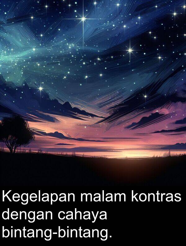 malam: Kegelapan malam kontras dengan cahaya bintang-bintang.