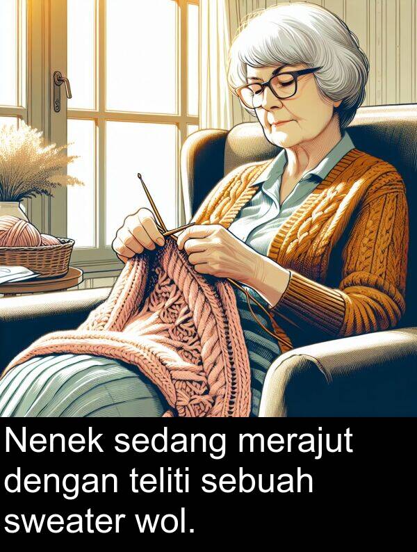 sedang: Nenek sedang merajut dengan teliti sebuah sweater wol.