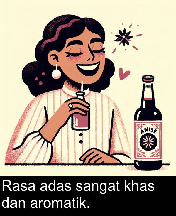 khas: Rasa adas sangat khas dan aromatik.