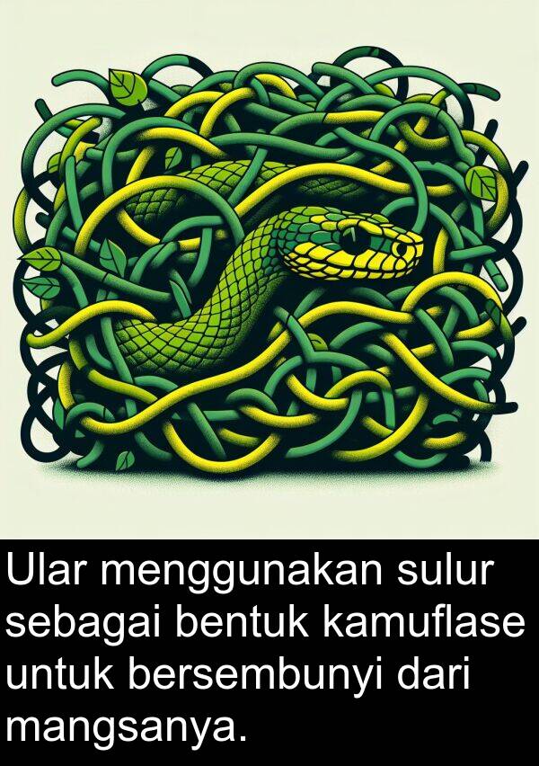sebagai: Ular menggunakan sulur sebagai bentuk kamuflase untuk bersembunyi dari mangsanya.