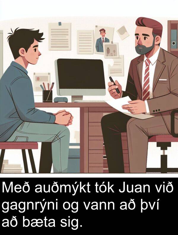 vann: Með auðmýkt tók Juan við gagnrýni og vann að því að bæta sig.