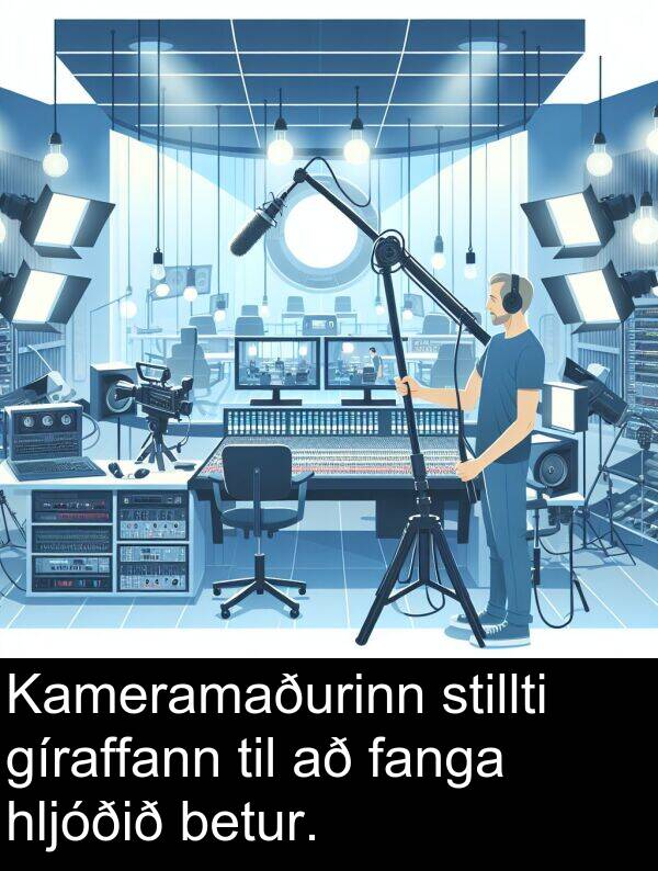 fanga: Kameramaðurinn stillti gíraffann til að fanga hljóðið betur.