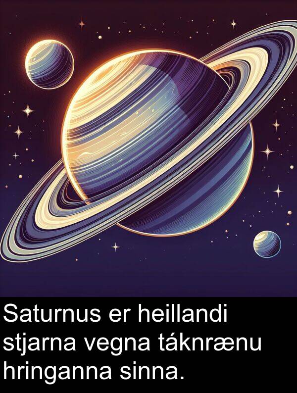 heillandi: Saturnus er heillandi stjarna vegna táknrænu hringanna sinna.