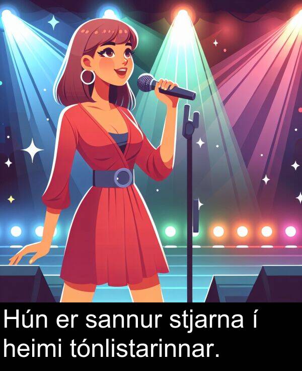 sannur: Hún er sannur stjarna í heimi tónlistarinnar.