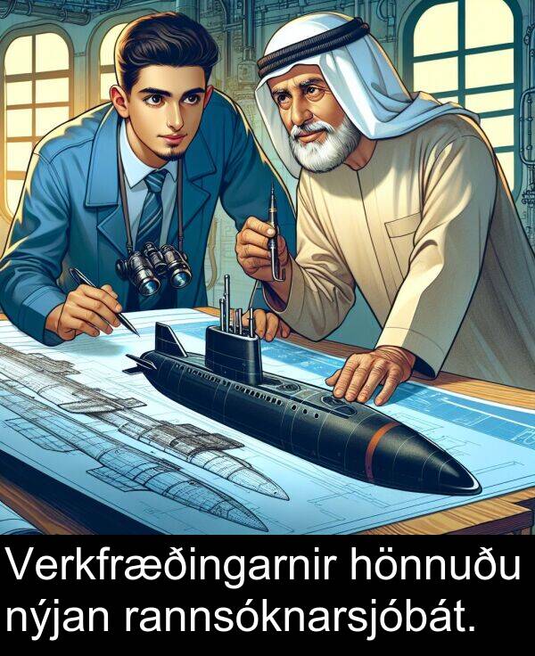 rannsóknarsjóbát: Verkfræðingarnir hönnuðu nýjan rannsóknarsjóbát.