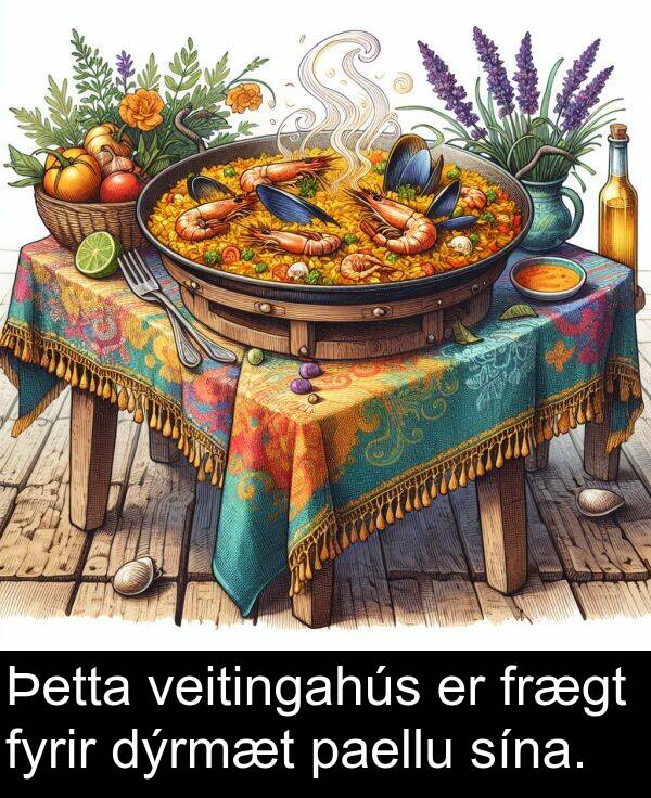 paellu: Þetta veitingahús er frægt fyrir dýrmæt paellu sína.