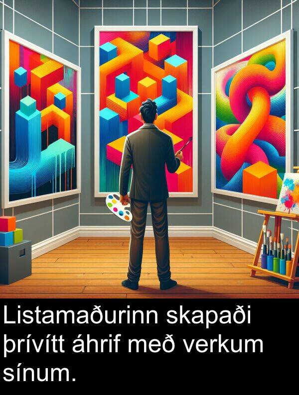 þrívítt: Listamaðurinn skapaði þrívítt áhrif með verkum sínum.