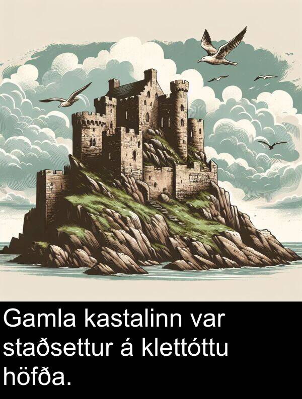 klettóttu: Gamla kastalinn var staðsettur á klettóttu höfða.