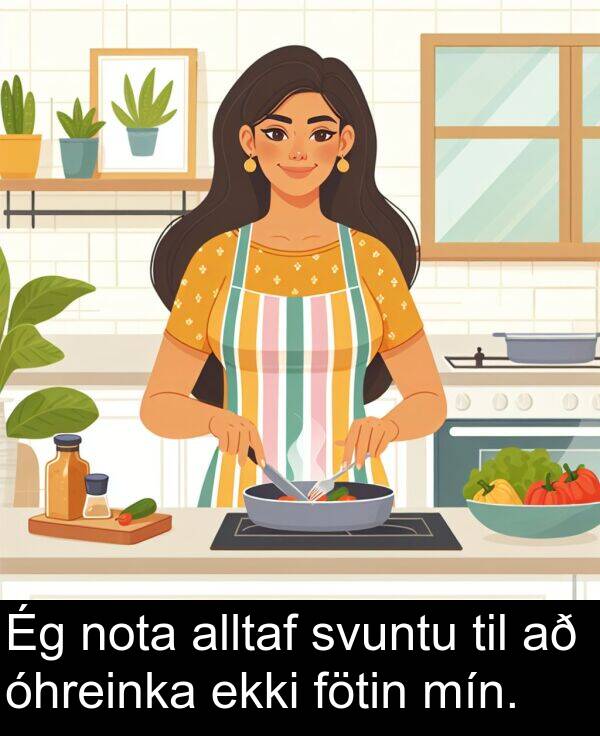 óhreinka: Ég nota alltaf svuntu til að óhreinka ekki fötin mín.