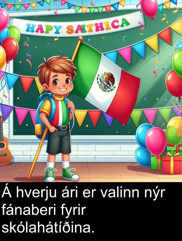 valinn: Á hverju ári er valinn nýr fánaberi fyrir skólahátíðina.