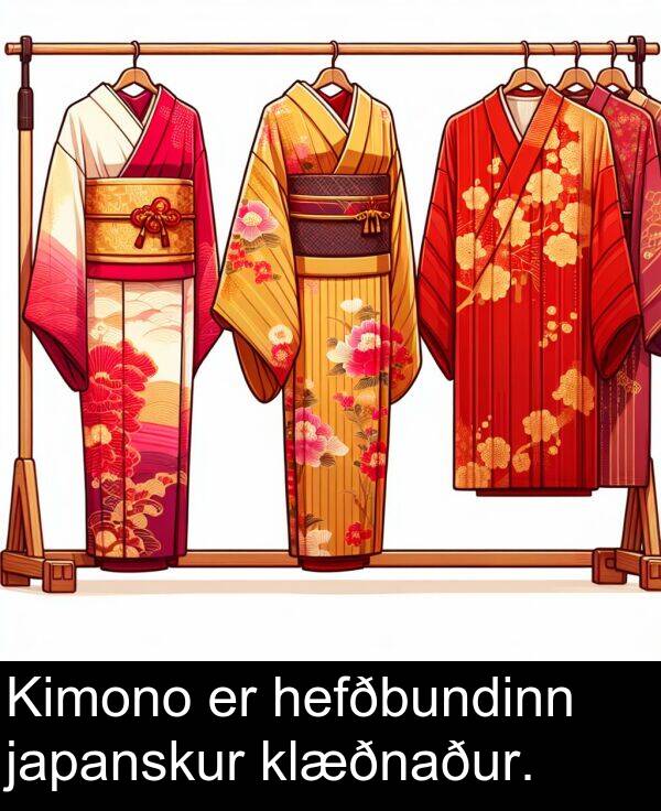 hefðbundinn: Kimono er hefðbundinn japanskur klæðnaður.