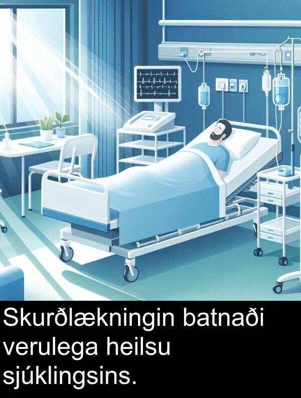 verulega: Skurðlækningin batnaði verulega heilsu sjúklingsins.
