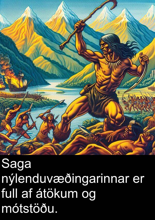 nýlenduvæðingarinnar: Saga nýlenduvæðingarinnar er full af átökum og mótstöðu.