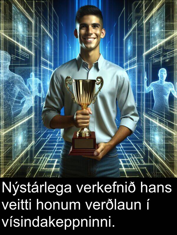 veitti: Nýstárlega verkefnið hans veitti honum verðlaun í vísindakeppninni.