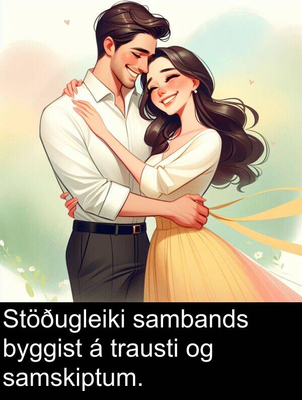 sambands: Stöðugleiki sambands byggist á trausti og samskiptum.