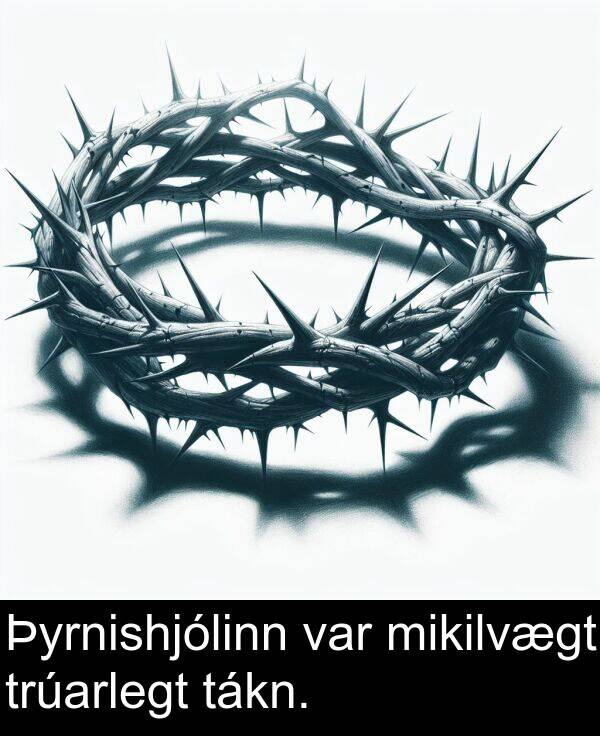 tákn: Þyrnishjólinn var mikilvægt trúarlegt tákn.