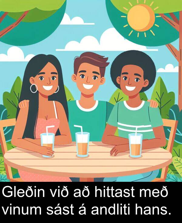 andliti: Gleðin við að hittast með vinum sást á andliti hans.