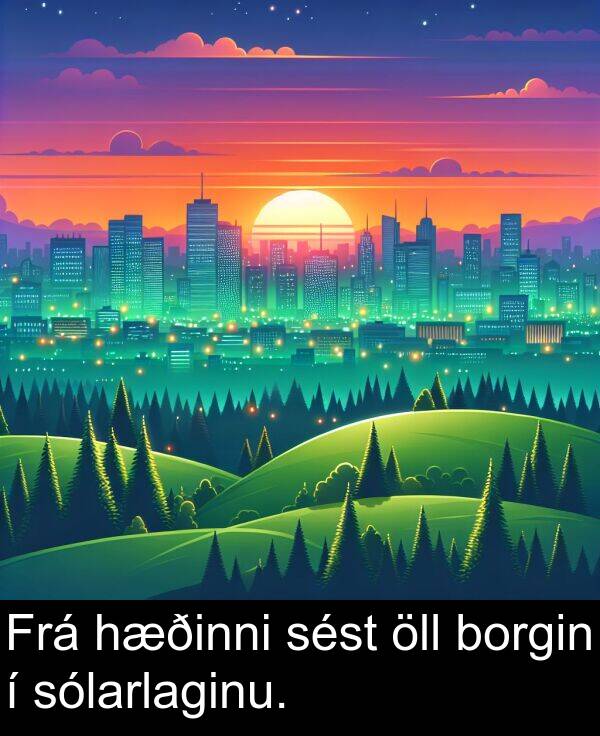 sést: Frá hæðinni sést öll borgin í sólarlaginu.