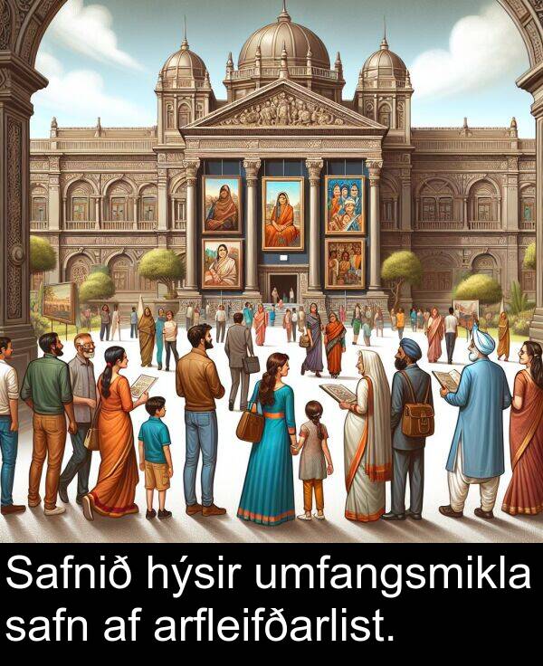 safn: Safnið hýsir umfangsmikla safn af arfleifðarlist.