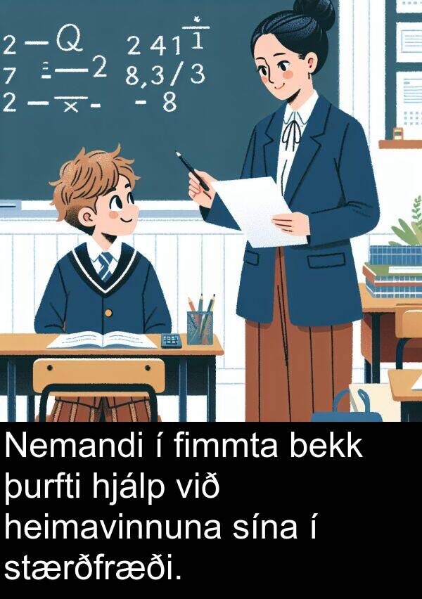 þurfti: Nemandi í fimmta bekk þurfti hjálp við heimavinnuna sína í stærðfræði.