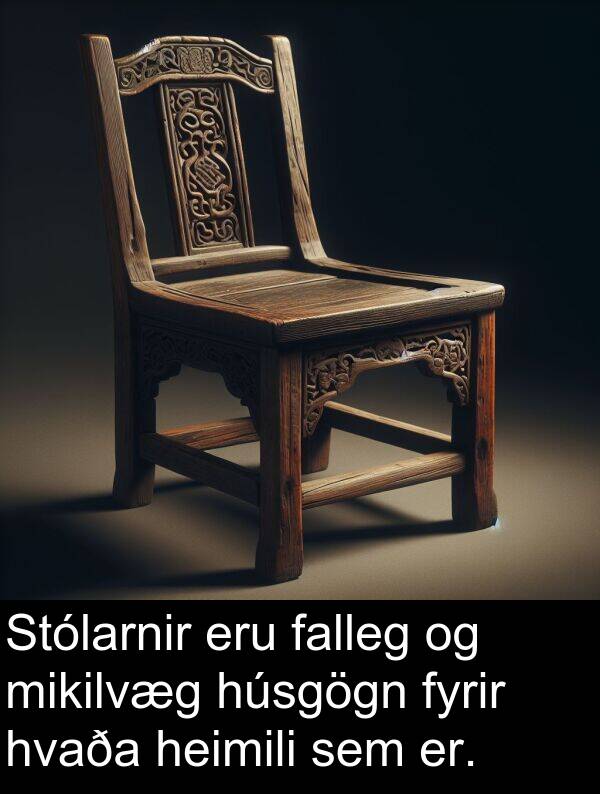 falleg: Stólarnir eru falleg og mikilvæg húsgögn fyrir hvaða heimili sem er.