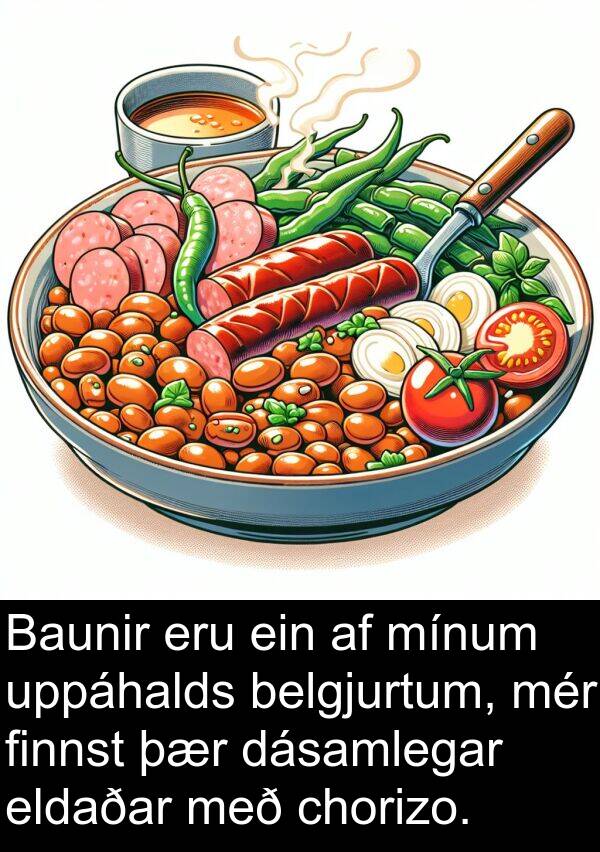 finnst: Baunir eru ein af mínum uppáhalds belgjurtum, mér finnst þær dásamlegar eldaðar með chorizo.