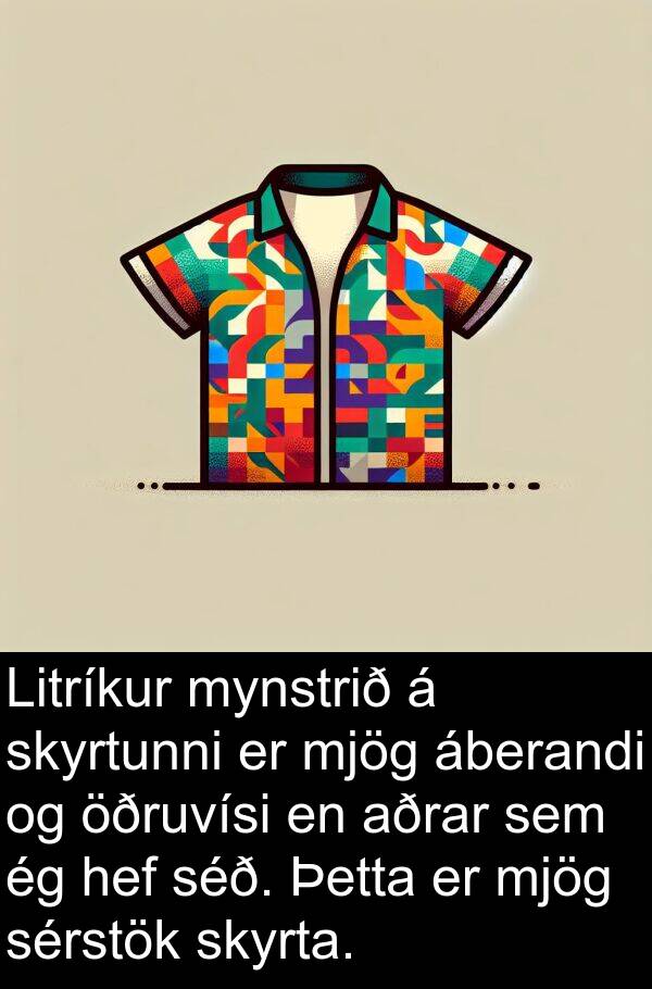 áberandi: Litríkur mynstrið á skyrtunni er mjög áberandi og öðruvísi en aðrar sem ég hef séð. Þetta er mjög sérstök skyrta.