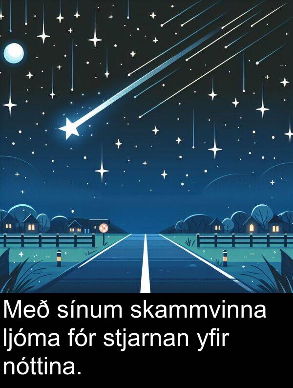 yfir: Með sínum skammvinna ljóma fór stjarnan yfir nóttina.