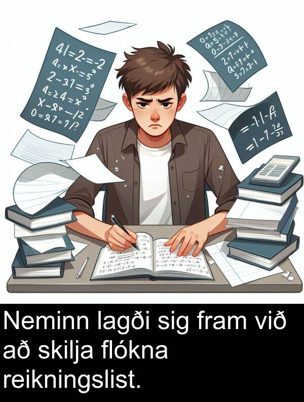 reikningslist: Neminn lagði sig fram við að skilja flókna reikningslist.