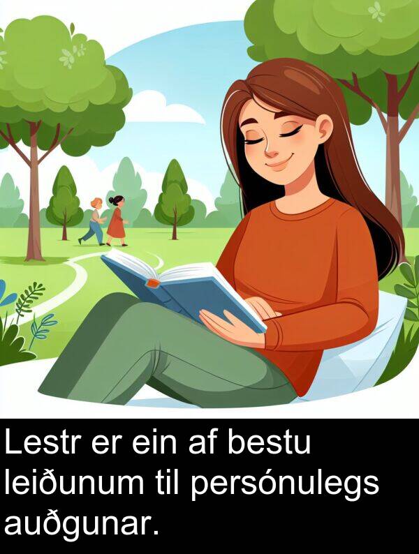 leiðunum: Lestr er ein af bestu leiðunum til persónulegs auðgunar.