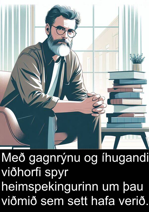 íhugandi: Með gagnrýnu og íhugandi viðhorfi spyr heimspekingurinn um þau viðmið sem sett hafa verið.