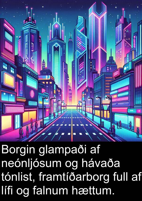 falnum: Borgin glampaði af neónljósum og hávaða tónlist, framtíðarborg full af lífi og falnum hættum.