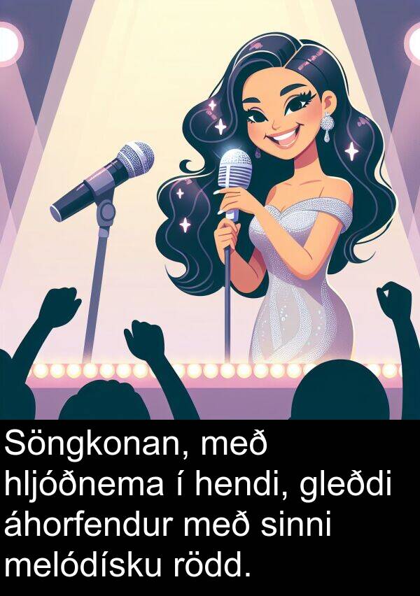gleðdi: Söngkonan, með hljóðnema í hendi, gleðdi áhorfendur með sinni melódísku rödd.