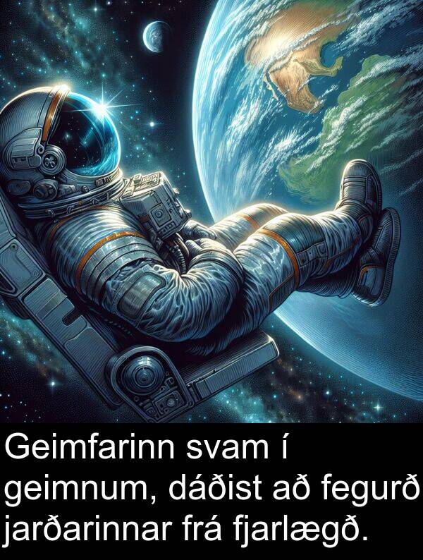 geimnum: Geimfarinn svam í geimnum, dáðist að fegurð jarðarinnar frá fjarlægð.