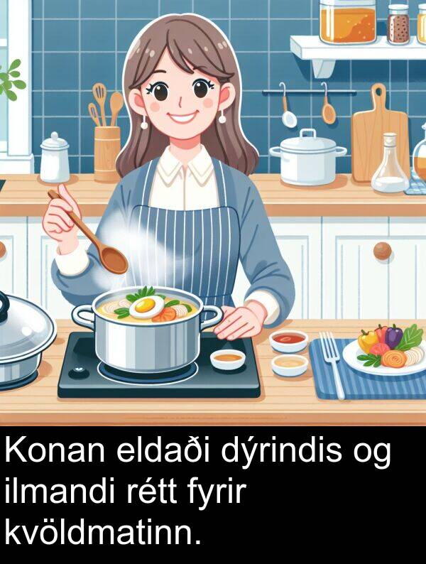 dýrindis: Konan eldaði dýrindis og ilmandi rétt fyrir kvöldmatinn.