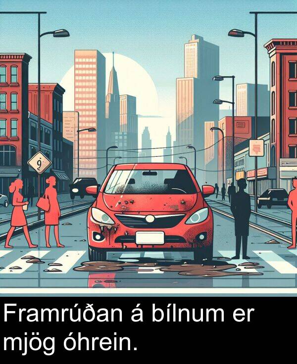 óhrein: Framrúðan á bílnum er mjög óhrein.