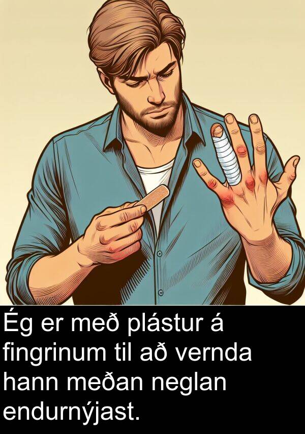 vernda: Ég er með plástur á fingrinum til að vernda hann meðan neglan endurnýjast.