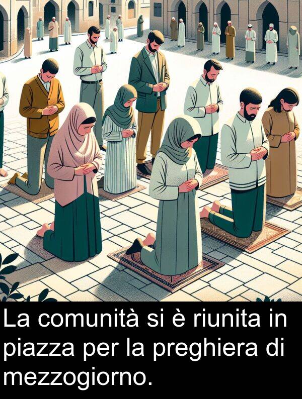comunità: La comunità si è riunita in piazza per la preghiera di mezzogiorno.