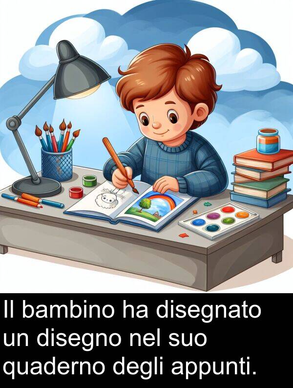 degli: Il bambino ha disegnato un disegno nel suo quaderno degli appunti.