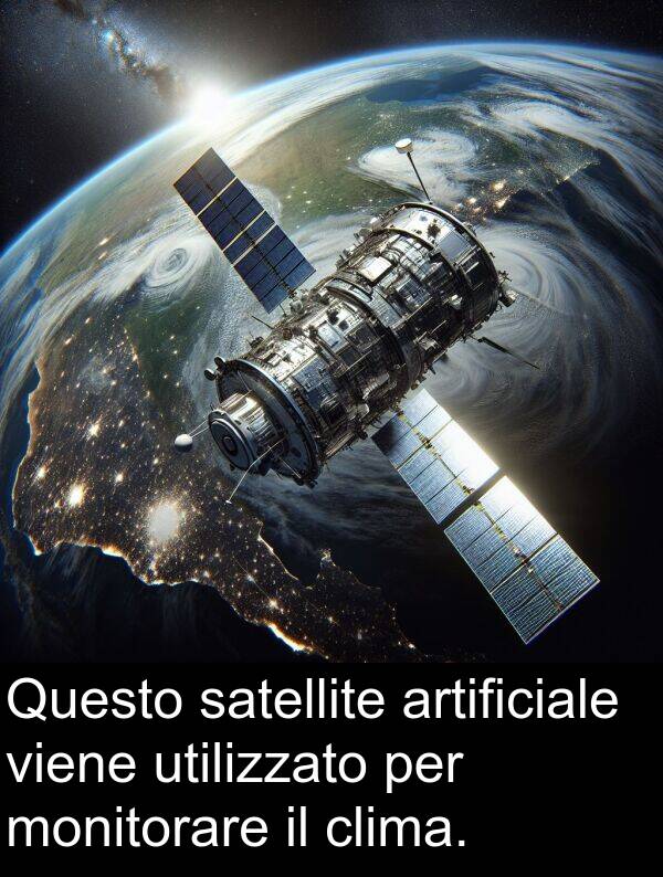 viene: Questo satellite artificiale viene utilizzato per monitorare il clima.
