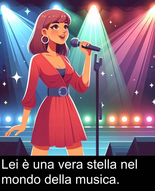 nel: Lei è una vera stella nel mondo della musica.