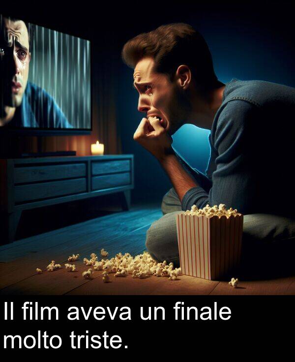 finale: Il film aveva un finale molto triste.