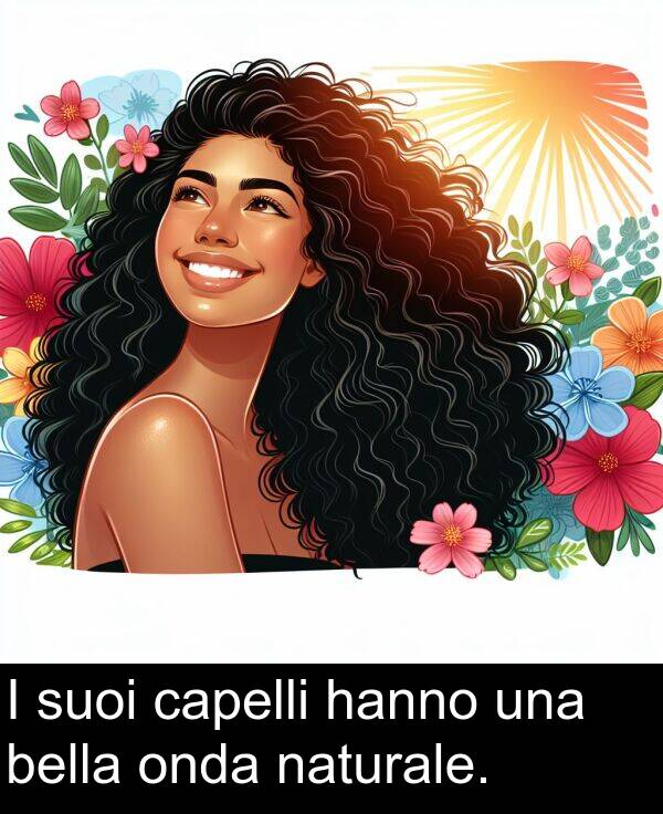 una: I suoi capelli hanno una bella onda naturale.