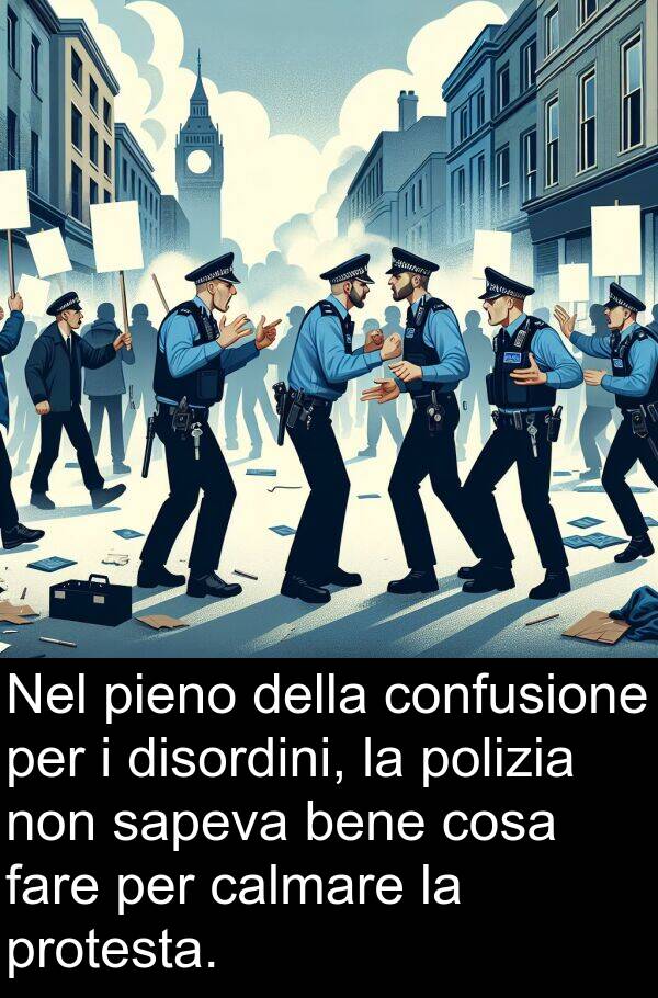 cosa: Nel pieno della confusione per i disordini, la polizia non sapeva bene cosa fare per calmare la protesta.